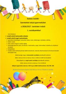 Szeretettel várjuk gyermeküket a 2026/2027. tanévben induló 1. osztályainkba