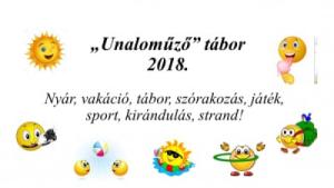 „UNALOMŰZŐ” TÁBOR 2018